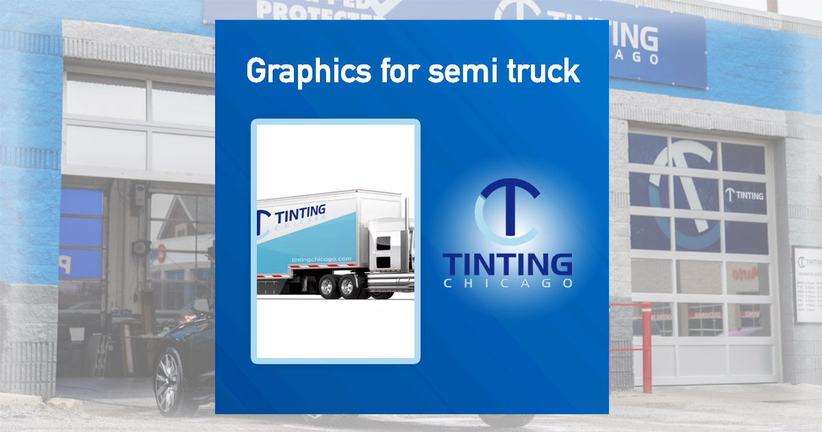 Graphics for Semi Trucks & Trailers in Chicago | Design and Wrap
