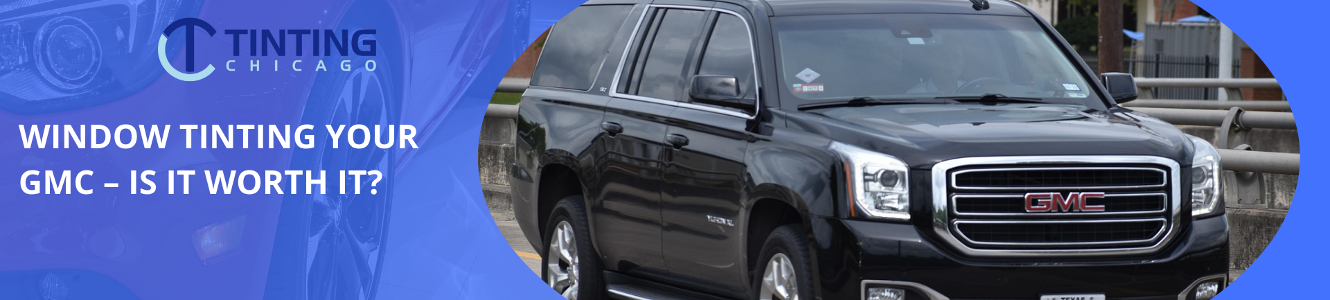 gmc tinting